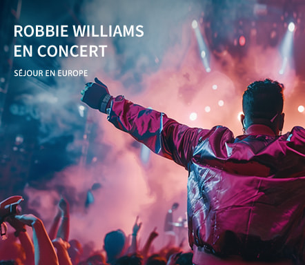 Robbie Williams en concert - Séjour en Europe