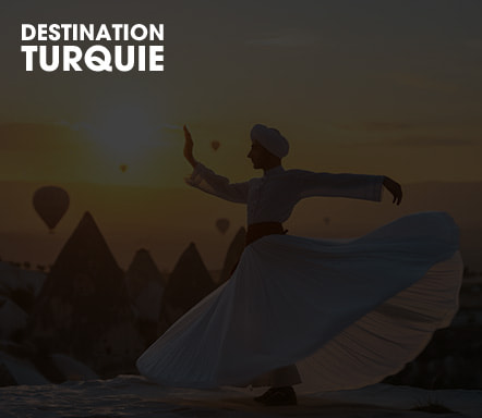 Destination Turquie