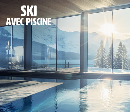 Ski & piscine