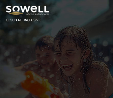 Sowell |  Sud de la France en All inclusive