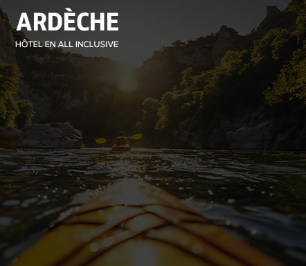 Sowell |  Ardèche - Hôtel en All Inclusive