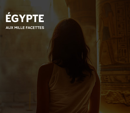 Égypte aux mille facettes