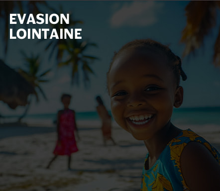 Evasion lointaine 