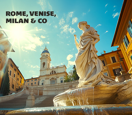 Rome, Venise, Milan & co