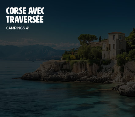 Corse avec traversée - Campings 4*