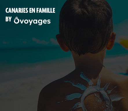 Canaries en famille by Ôvoyages