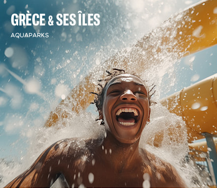 Grèce & ses îles | Aquaparks