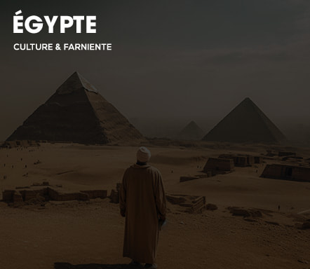 Egypte culture & farniente