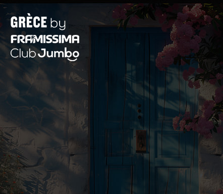 Grèce en club Framissima ou Jumbo