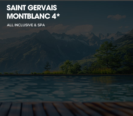 Saint Gervais Mont Blanc | All Inclusive & Spa 