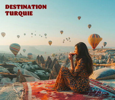 Destination Turquie