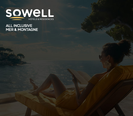 Sowell | All inclusive Mer et Montagne