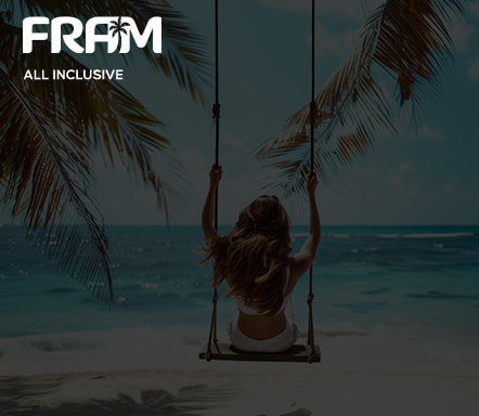All Inclusive avec FRAM