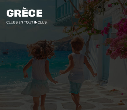 Grèce - Clubs en tout inclus 
