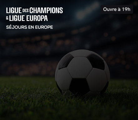 Football : Ligue des champions & Ligue Europa