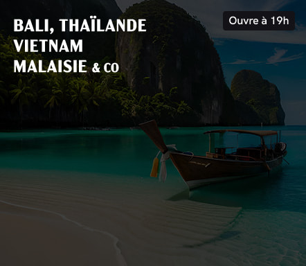 Bali, Thaïlande, Vietnam, Malaisie & co
