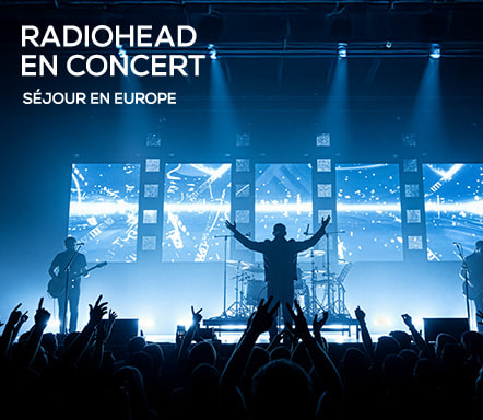 Radiohead en concert - Séjour en Europe