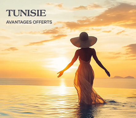 Tunisie - Avantages offerts