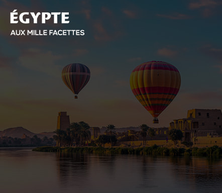 Égypte aux milles facettes