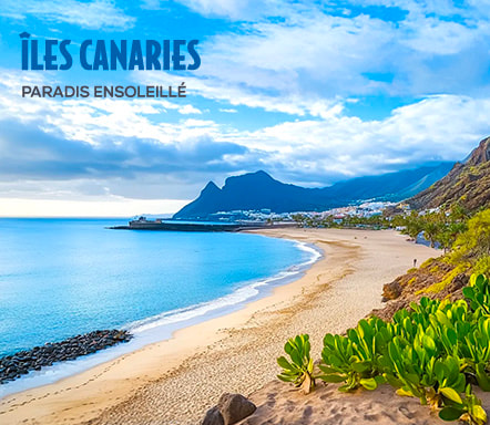 Îles Canaries – Paradis ensoleillé