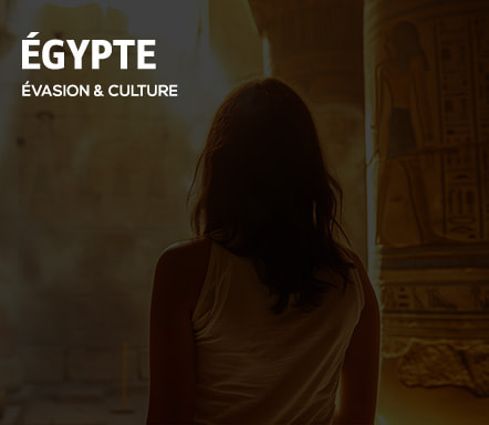 Égypte - Évasion et culture