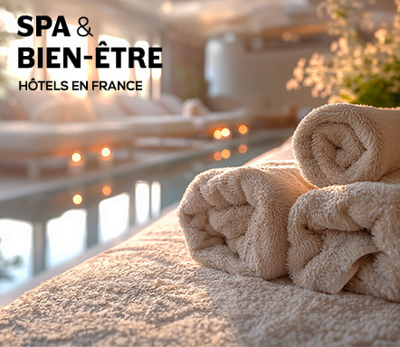 Spa & bien-être - Hôtels en France