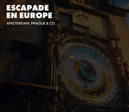Escapade en Europe - Amsterdam, Prague & Co