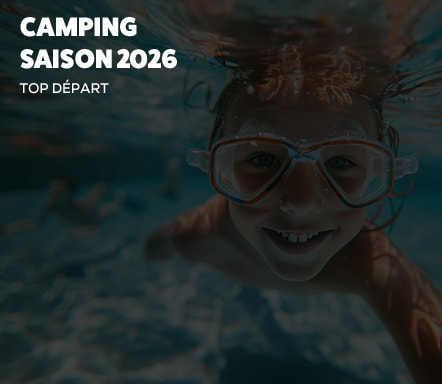 Camping Saison 2026 | Top départ