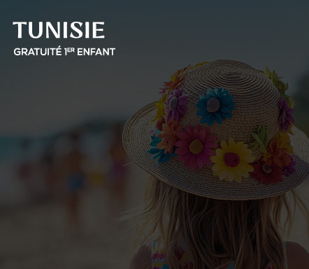 Tunisie - Hébergement gratuit pour le 1er enfant