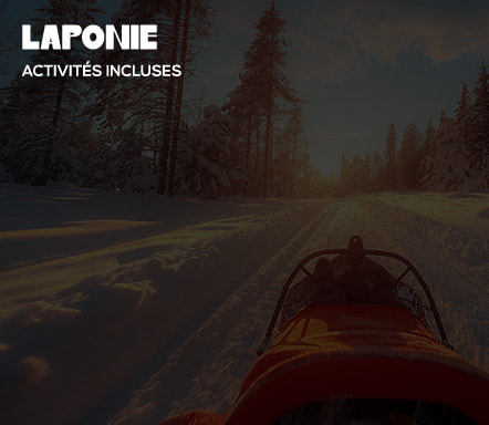 Laponie - Activités incluses