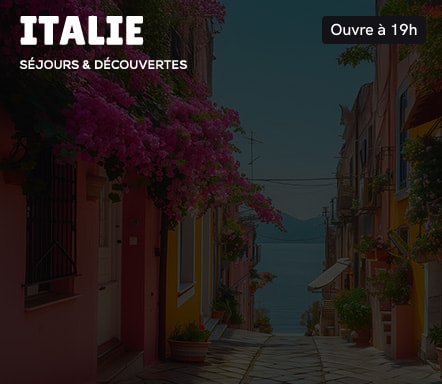 Italie – Séjours & Découvertes