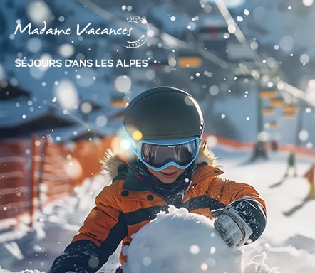 Madame Vacances | Séjours dans les Alpes
