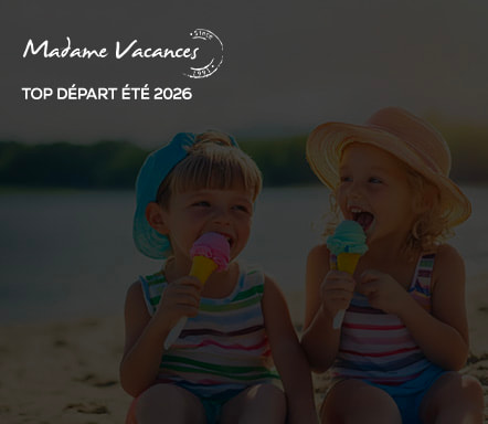 Madame Vacances | Top départ été 2026
