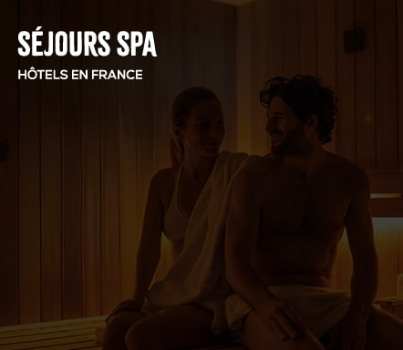 Séjours Spa - Hôtels en France