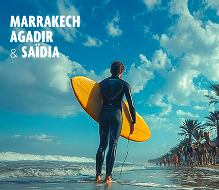 Marrakech, Agadir & Saïdia