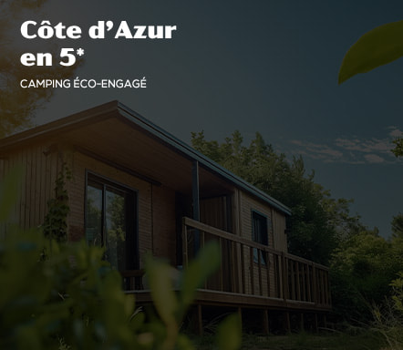 Côte d'Azur en 5* | Camping Eco-engagé