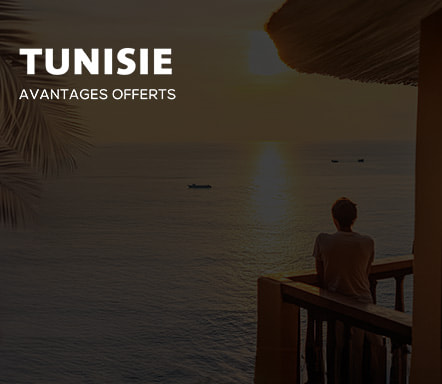 Tunisie Avantages offerts