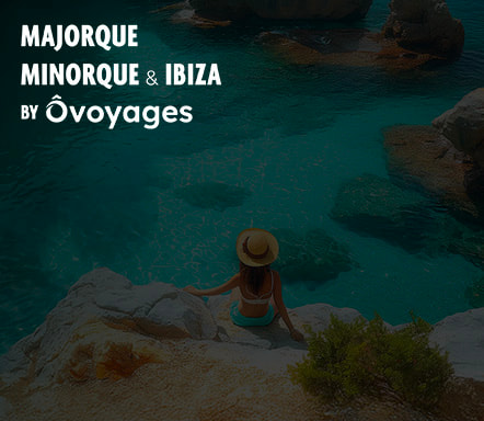 Majorque, Minorque et Ibiza by Ôvoyages