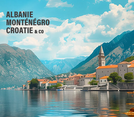 Albanie, Monténégro, Croatie & co