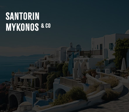 Santorin, Mykonos & Co