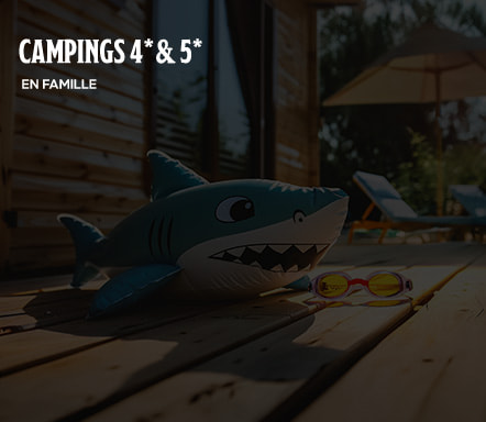 Campings 4* et 5* | En Famille