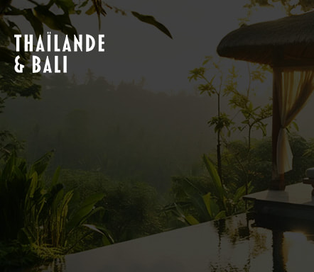 Thaïlande & Bali