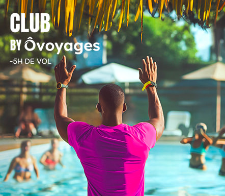 Club by Ovoyages -5h de vol