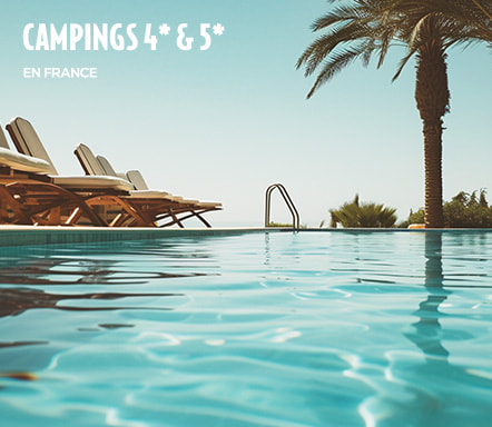 Campings 4* & 5*