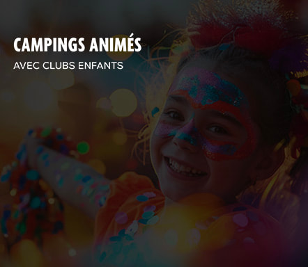 Campings animés - Avec club enfant