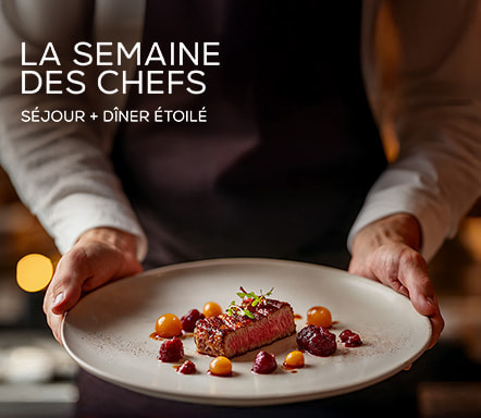 La semaine des chefs - séjours avec dîner étoilé