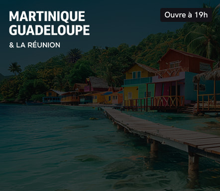 Martinique, Guadeloupe et La Réunion