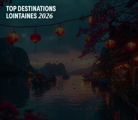 Top destinations lointaines à découvrir en 2026