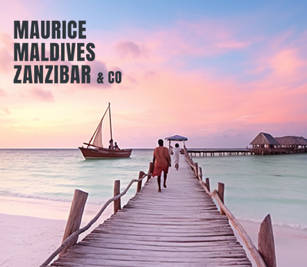 Maurice, Maldives, Zanzibar & Réunion