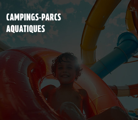 Campings- parcs aquatiques